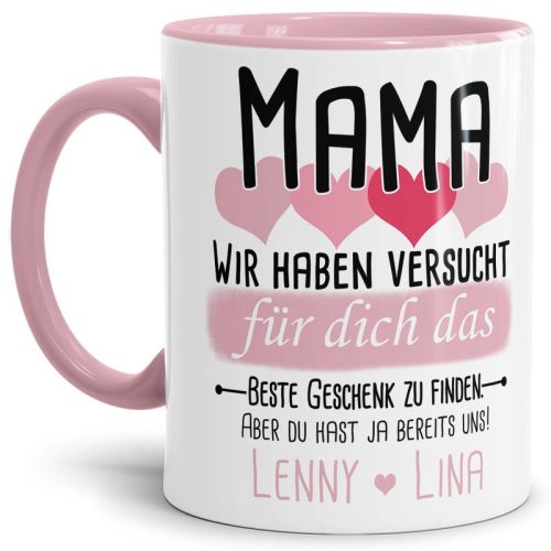 Tasse von WUNSCHNAMEN - Fr Mama von mehr Kindern - Innen & Henkel Rosa