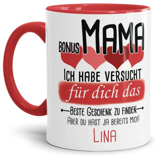 Tasse von WUNSCHNAME - Fr Bonus-Mama von einem Kind - Innen & Henkel Rot
