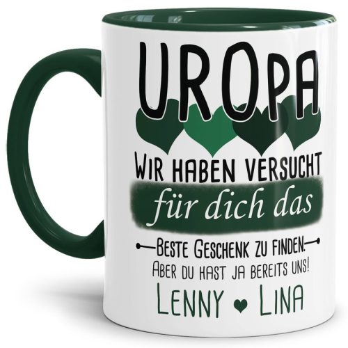 Tasse von WUNSCHNAMEN - Fr Uropa von mehr Kindern - Innen & Henkel Dunkelgrün