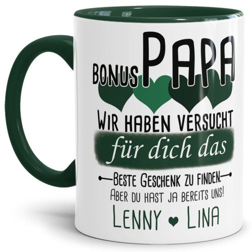 Tasse von WUNSCHNAMEN - Fr Bonus-Papa von mehr Kindern - Innen & Henkel Dunkelgrün