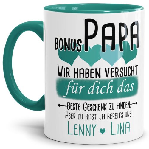 Tasse von WUNSCHNAMEN - Fr Bonus-Papa von mehr Kindern - Innen & Henkel Türkis