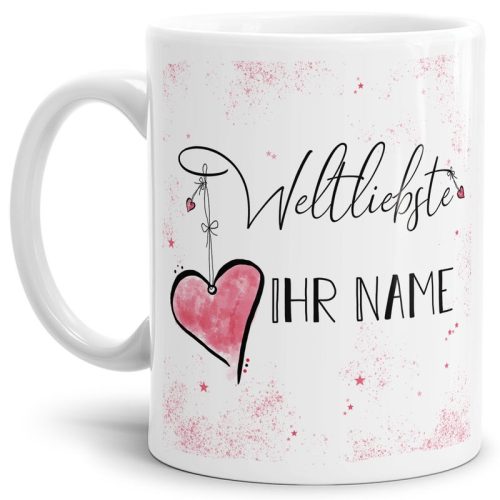 Namenstasse mit WUNSCHNAME weiblich - Weltliebste -NAME- Weiss
