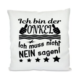 Kissen mit Motiv Modell: Ich bin der Onkel