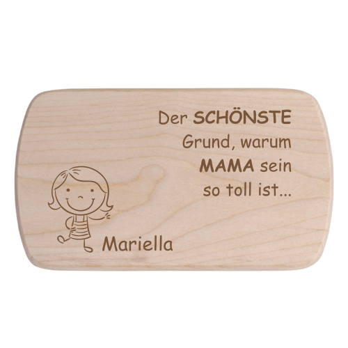 Frühstücksbrett der schönste Grund Mama zu sein