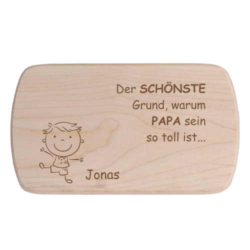 Frühstücksbrett der schönste Grund Papa zu sein