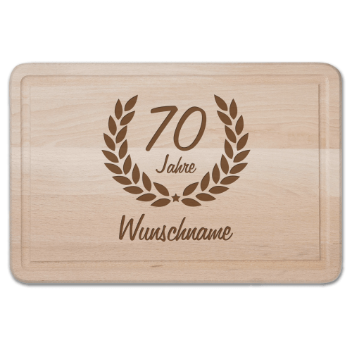Schneidebrett mit Gravur - Zum 70. Geburtstag Ehrenranke