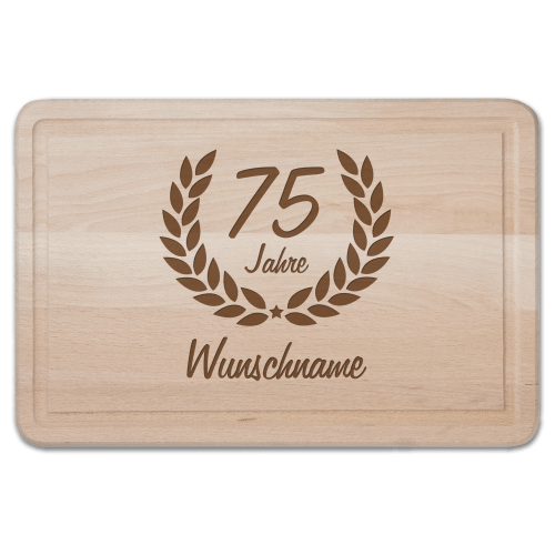 Schneidebrett mit Gravur - Zum 75. Geburtstag Ehrenranke