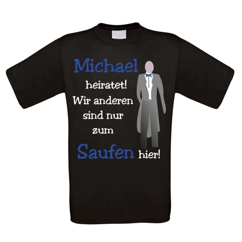 Bild von   shirt zum junggesellenabschiedjpg | Individuelle 🎁 persönliche 🎁 personalisierte Geschenke bedruckt ▪ bestickt ▪ graviert