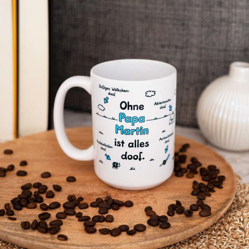 Bild von   xl tasse ohne papa ist ajpg | Individuelle 🎁 persönliche 🎁 personalisierte Geschenke bedruckt ▪ bestickt ▪ graviert
