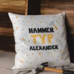 Bild von   kissen hammer typ mitjpg | Individuelle 🎁 persönliche 🎁 personalisierte Geschenke bedruckt ▪ bestickt ▪ graviert