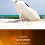 🖼️ 335692-1-hundsurlaub.png | Individuelle 🎁 persönliche 🎁 personalisierte Geschenke bedruckt ▪ bestickt ▪ graviert Bild von hundsurlaubpng | Individuelle 🎁 persönliche 🎁 personalisierte Geschenke bedruckt ▪ bestickt ▪ graviert