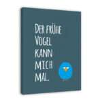 🖼️ 337545-1-spruch-auf-leinwand-der-fri.jpg | Individuelle 🎁 persönliche 🎁 personalisierte Geschenke bedruckt ▪ bestickt ▪ graviert Bild von spruch auf leinwand der frijpg | Individuelle 🎁 persönliche 🎁 personalisierte Geschenke bedruckt ▪ bestickt ▪ graviert