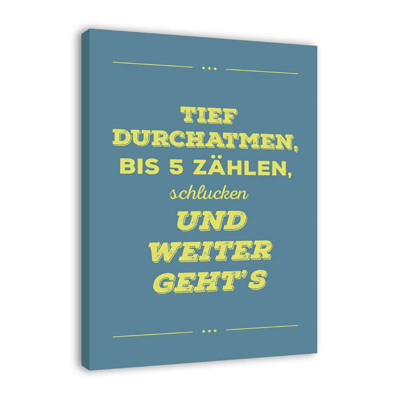 Bild von   spruch auf leinwand tief durjpg | Individuelle 🎁 persönliche 🎁 personalisierte Geschenke bedruckt ▪ bestickt ▪ graviert