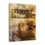 Bild von   spruch auf leinwand weltenbujpg | Individuelle 🎁 persönliche 🎁 personalisierte Geschenke bedruckt ▪ bestickt ▪ graviert