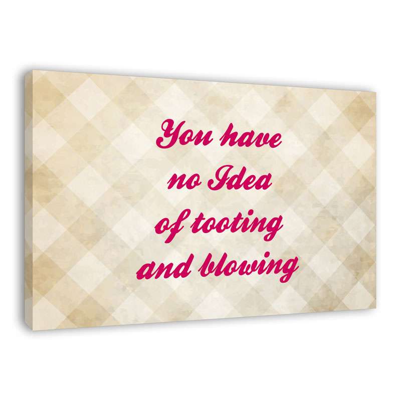 Bild von   spruch auf leinwand you havejpg | Individuelle 🎁 persönliche 🎁 personalisierte Geschenke bedruckt ▪ bestickt ▪ graviert