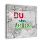 🖼️ 337759-1-spruch-auf-leinwand-du-bist.jpg | Individuelle 🎁 persönliche 🎁 personalisierte Geschenke bedruckt ▪ bestickt ▪ graviert Bild von spruch auf leinwand du bistjpg | Individuelle 🎁 persönliche 🎁 personalisierte Geschenke bedruckt ▪ bestickt ▪ graviert