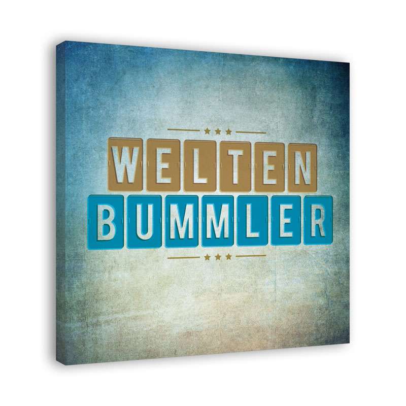 Bild von   spruch auf leinwand weltenbujpg | Individuelle 🎁 persönliche 🎁 personalisierte Geschenke bedruckt ▪ bestickt ▪ graviert