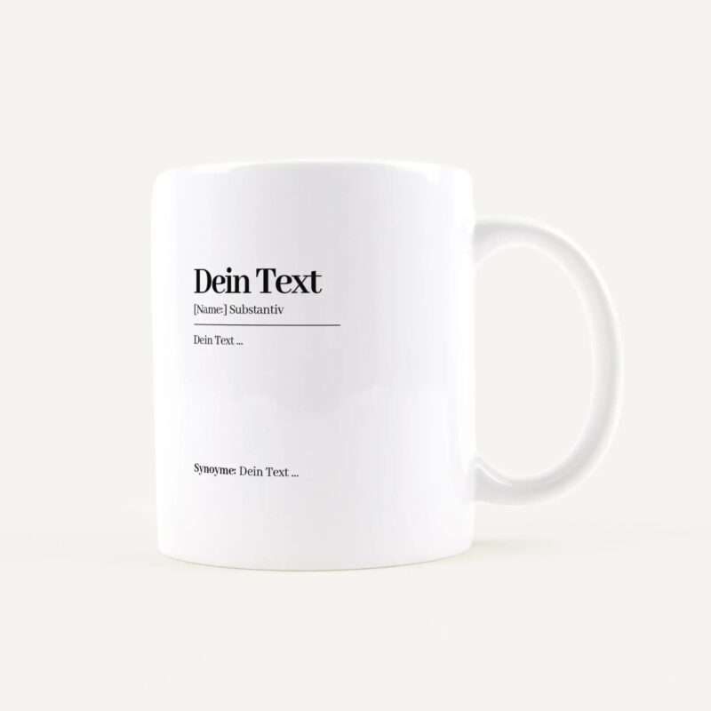 Bild von   eigener text definition tassejpg | Individuelle 🎁 persönliche 🎁 personalisierte Geschenke bedruckt ▪ bestickt ▪ graviert