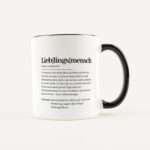 Bild von   tasse definition lieblingsmensjpg | Individuelle 🎁 persönliche 🎁 personalisierte Geschenke bedruckt ▪ bestickt ▪ graviert