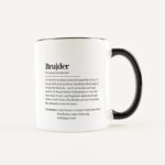 🖼️ 344538-1-tasse-definition-bruder-weiss.jpg | Individuelle 🎁 persönliche 🎁 personalisierte Geschenke bedruckt ▪ bestickt ▪ graviert Bild von tasse definition bruder weissjpg | Individuelle 🎁 persönliche 🎁 personalisierte Geschenke bedruckt ▪ bestickt ▪ graviert