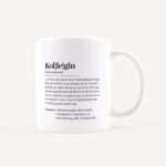 Bild von   tasse definition kollegin weiajpg | Individuelle 🎁 persönliche 🎁 personalisierte Geschenke bedruckt ▪ bestickt ▪ graviert