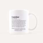 Bild von   tasse definition cousine weissjpg | Individuelle 🎁 persönliche 🎁 personalisierte Geschenke bedruckt ▪ bestickt ▪ graviert