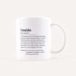 Bild von   tasse definition cousin weissjpg | Individuelle 🎁 persönliche 🎁 personalisierte Geschenke bedruckt ▪ bestickt ▪ graviert