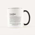Bild von   tasse definition cousine weissjpg | Individuelle 🎁 persönliche 🎁 personalisierte Geschenke bedruckt ▪ bestickt ▪ graviert