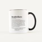 🖼️ 345090-1-tasse-definition-bruderherz-we.jpg | Individuelle 🎁 persönliche 🎁 personalisierte Geschenke bedruckt ▪ bestickt ▪ graviert Bild von tasse definition bruderherz wejpg | Individuelle 🎁 persönliche 🎁 personalisierte Geschenke bedruckt ▪ bestickt ▪ graviert