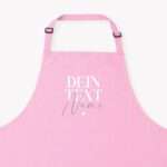 Bild von   kochschuerze dein text rosajpg | Individuelle 🎁 persönliche 🎁 personalisierte Geschenke bedruckt ▪ bestickt ▪ graviert