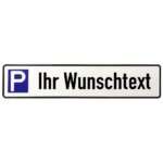🖼️ 346230-1-parkplatzschild-aus-aluminium.jpg | Individuelle 🎁 persönliche 🎁 personalisierte Geschenke bedruckt ▪ bestickt ▪ graviert Bild von parkplatzschild aus aluminiumjpg | Individuelle 🎁 persönliche 🎁 personalisierte Geschenke bedruckt ▪ bestickt ▪ graviert