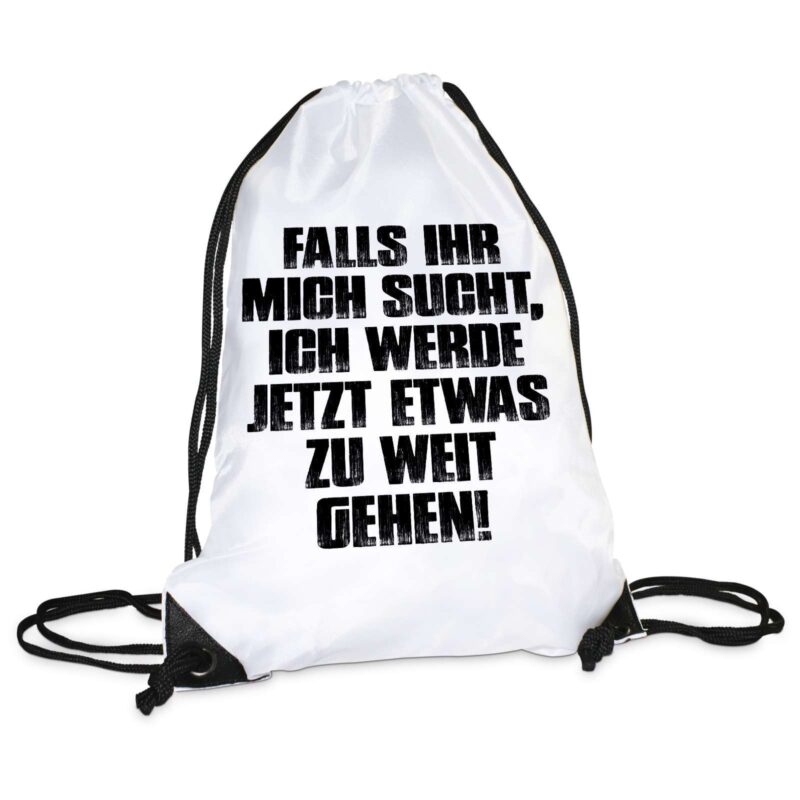 Bild von   turnbeutel modell zu weit gehjpg | Individuelle 🎁 persönliche 🎁 personalisierte Geschenke bedruckt ▪ bestickt ▪ graviert