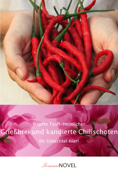 Bild von   griessbrei und kandierte chilipng | Individuelle 🎁 persönliche 🎁 personalisierte Geschenke bedruckt ▪ bestickt ▪ graviert