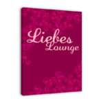 🖼️ 337587-1-spruch-auf-leinwand-liebeslo.jpg | Individuelle 🎁 persönliche 🎁 personalisierte Geschenke bedruckt ▪ bestickt ▪ graviert Bild von spruch auf leinwand liebeslojpg | Individuelle 🎁 persönliche 🎁 personalisierte Geschenke bedruckt ▪ bestickt ▪ graviert