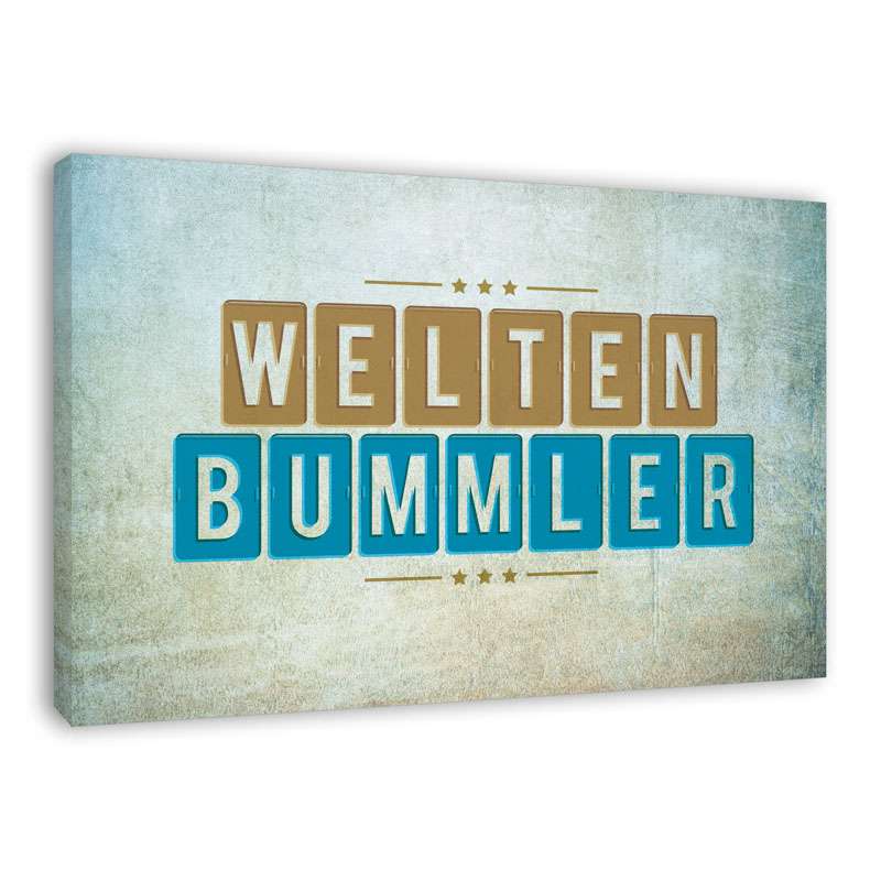 Bild von   spruch auf leinwand weltenbujpg | Individuelle 🎁 persönliche 🎁 personalisierte Geschenke bedruckt ▪ bestickt ▪ graviert